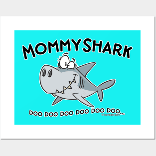 Mommy Shark Posters and Art